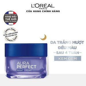 Kem dưỡng sáng da ban đêm L'oreal Paris Aura Pefect Night Cream